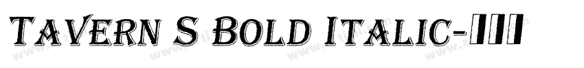 Tavern S Bold Italic字体转换